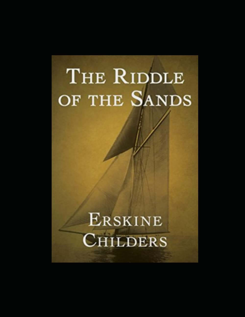 The Riddle of the Sands Annotated