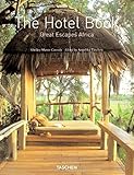 The Hotel Book: Great Escapes Africa (JUMBO)