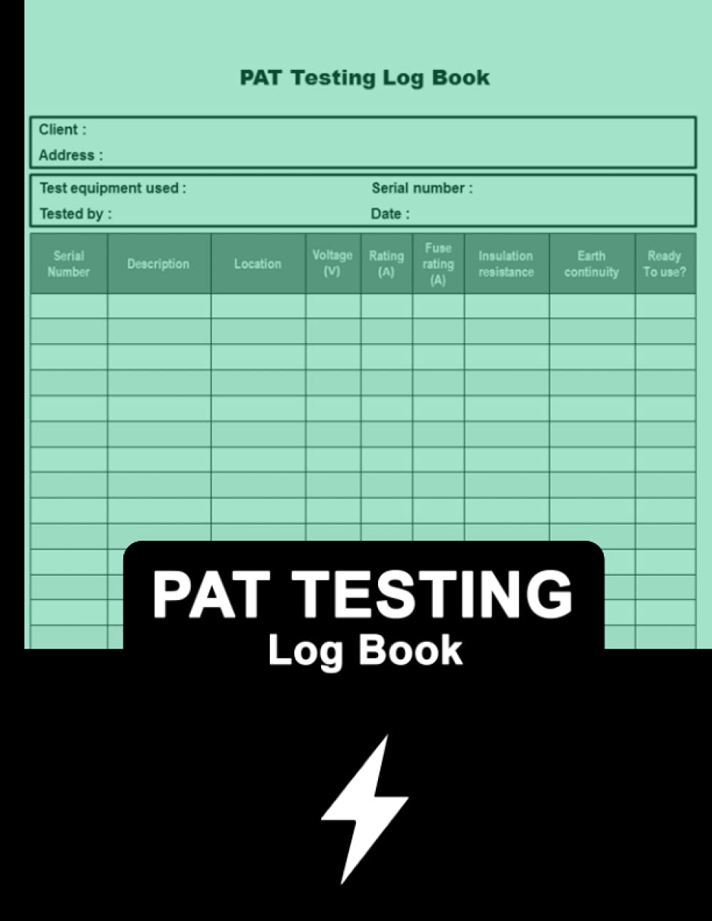 PAT Testing Log Book: PAT Test Log, Portable Appliance Testing Book.