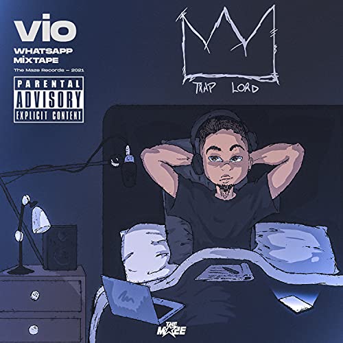  Vio Whatsapp Mixtape [Explicit]