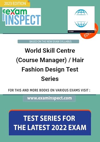 World Skill Centre (Course Manager) / Hair Fashion Design Test Series-English Medium [Paperback] examinspect