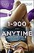 1-900-A-N-Y-T-I-M-E: A Novel