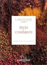 Download Epices & condiments. Connaître et préparer PDF