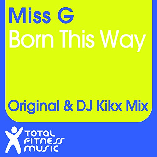Born This Way by Miss G on Amazon Music