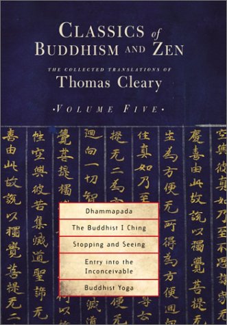 Collected Translations of Thomas Cleary (v.5) (Classics of Buddhism and Zen)
