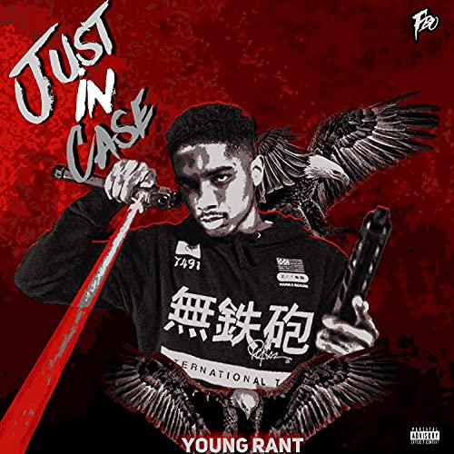 Just In Case de Young Rant en Amazon Music Unlimited