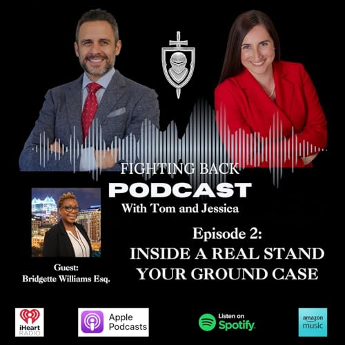 S2 Episode 2: INSIDE A REAL STAND YOUR GROUND CASE