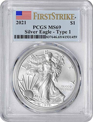 2021 American Silver Eagle Dollar Type 1, First Strike MS69 PCGS