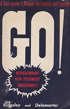 Paperback Go! Revolutionary New Testament Christianity Book