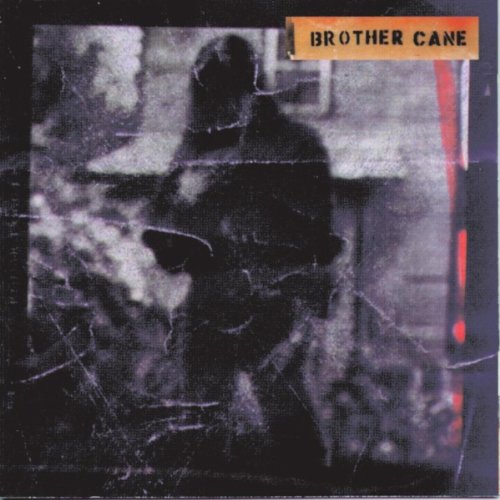 Brother Cane