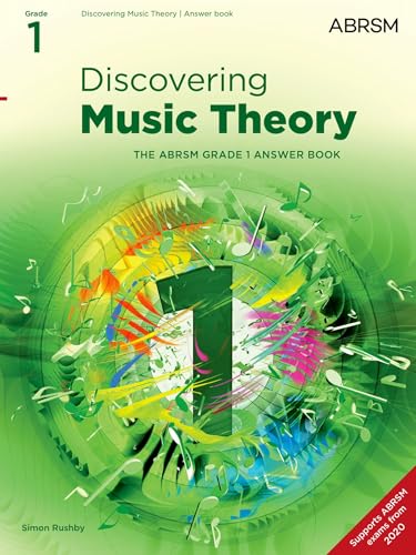 Discovering Music Theory, The ABRSM Grade 1 Answer Book: Answers (Theory workbooks (ABRSM))