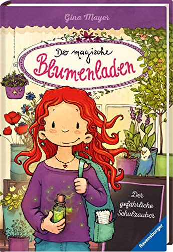 Der magische Blumenladen, Band 9: Der gefährliche