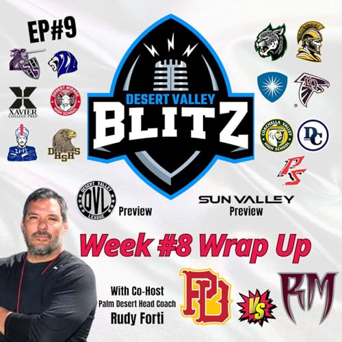 Ep#9-Palm Desert’s Statement Win And The DEL Shake-Up