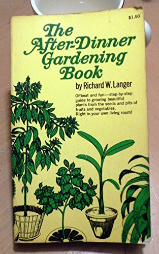 The After-Dinner Gardening Book