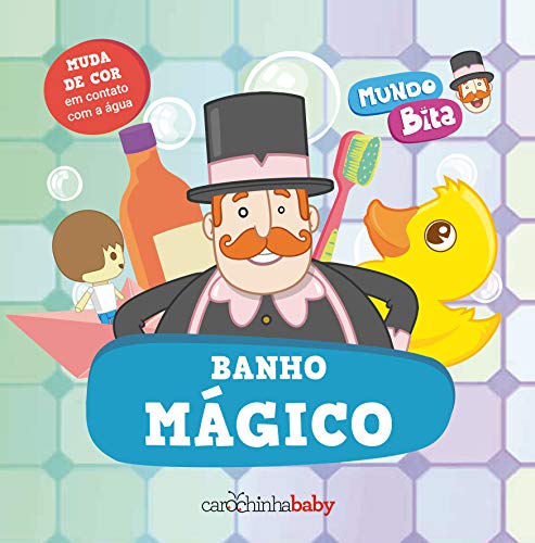 Mundo Bita: banho mágico