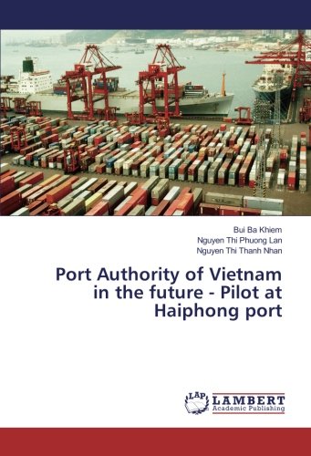 Port Authority of Vietnam in the future - Pilot at Haiphong port