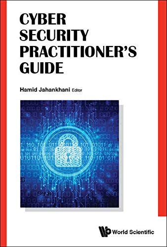 Cyber Security Practitioner's Guide (English Edition)