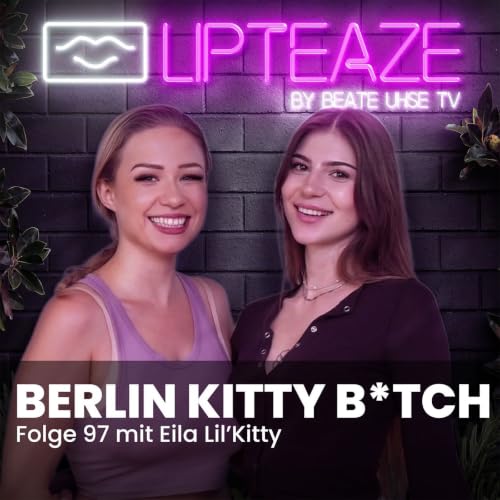 Folge 97: Berlin Kitty Bitch