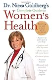 Dr. Nieca Goldberg's Complete Guide to Women's Health