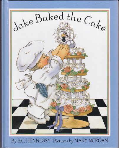 Jake Baked the Cake 067082237X Book Cover