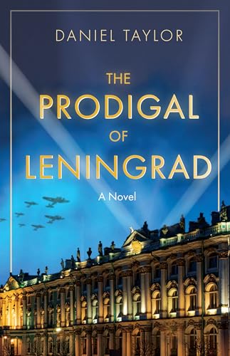 The Prodigal of Leningrad: A Novel