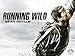 Running Wild With Bear Grylls, Season 2