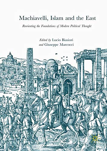 Buy Machiavelli, Islam and the East — BookShops.in