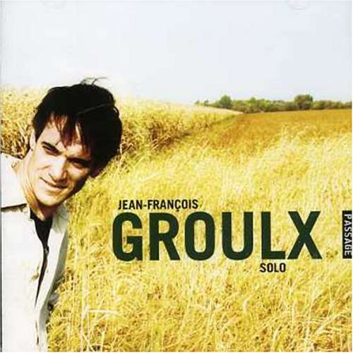 Passage [Audio CD] Groulx, Jean-Francois
