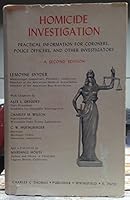 Homicide Investigation: Practical Information for Coroners, Police Officers, and Other Investigators B0006BQPIE Book Cover