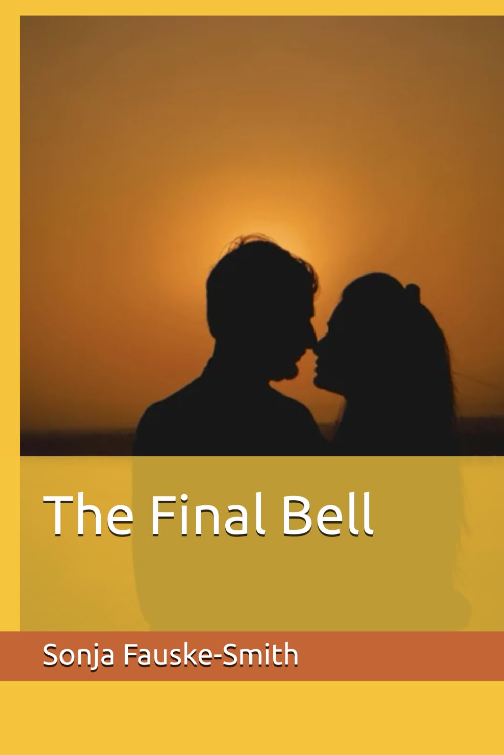 The Final Bell (Married to a Narcissist series)