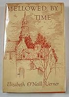 Mellowed By Time: a Charleston Notebook B0006APIYM Book Cover