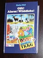 Drei Fälle für TKKG III. Gift. Alarm. Wilddiebe. ( Ab 10 J.) 3505046760 Book Cover