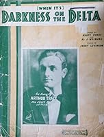 When It's Darkness on the Delta B000KOE6TW Book Cover
