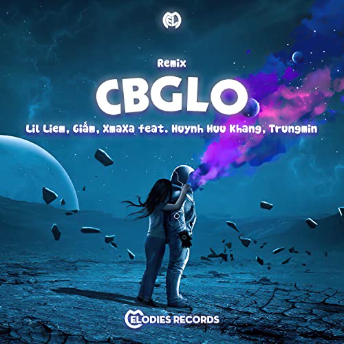 CBGLO (Remix) de Lil Liem, Giấm & XmaXa feat. Huynh Huu Khang ...