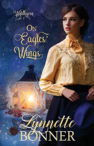On Eagles' Wings (Wyldhaven) (Volume 2)