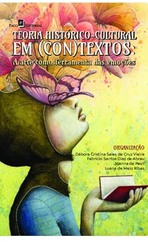 Teoria histórico-cultural em (con)textos: A arte como ferramenta das emoções