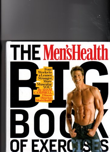 The Men'S Health Big Book Of Exercises