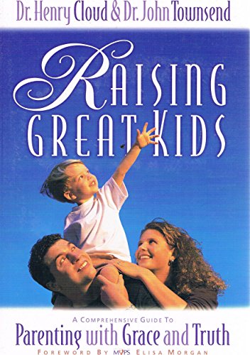 Raising Great Kids 1876825189 Book Cover