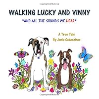 WALKING LUCKY AND VINNY 1090333498 Book Cover