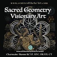 Sacred Geometry Visionary Art: Coloring Book 1738652106 Book Cover