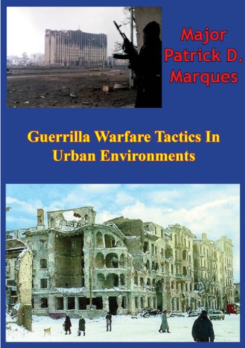 Guerrilla Warfare Tactics In Urban Environments (English Edition)