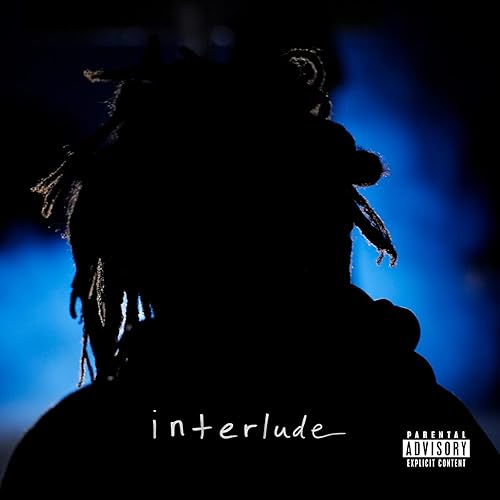 i n t e r l u d e [Explicit]
