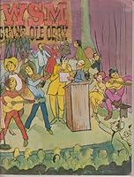 Wsm Grand Ole Opry, Official Opry History-picture Book (volume 3) B00112ABEQ Book Cover