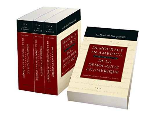Democracy in America / De La Democratie en Amerique: Historical Edition Democracy in America / De La Democratie en Amerique: Historical Edition