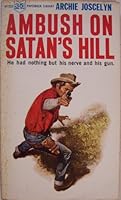 Ambush on Satan's Hill B000HUH2KE Book Cover