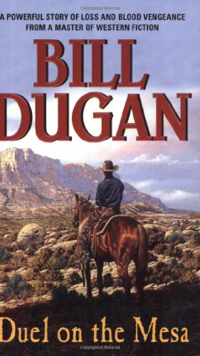 Duel on the Mesa view 2