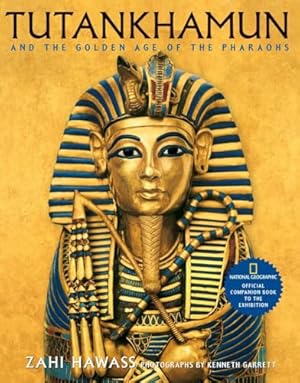 Book cover Tutankhamun and the Golden Age of the Pharaohs