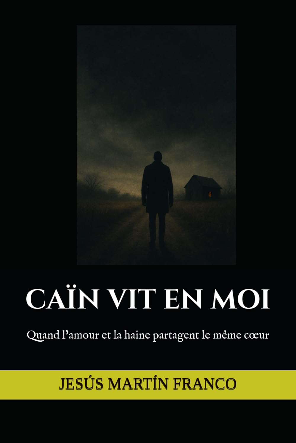 CAÏN VIT EN MOI: Quand l’amour et la haine partagent le même cœur