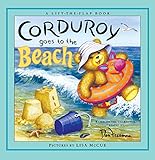 Corduroy Goes to the Beach