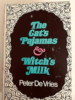 The Cat's Pajamas and Witch's Milk